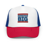 Dream Big Foam trucker hat