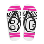 Pink and Black Dream Big Flip-Flops