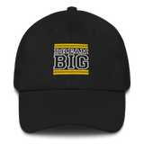 Yellow and White Dream Big Lifestyle Dad Hat (assorted colors)