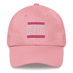 Pink and White Dream Big Lifestyle Dad Hat (assorted colors)